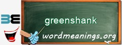 WordMeaning blackboard for greenshank